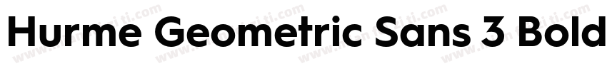 Hurme Geometric Sans 3 Bold字体转换